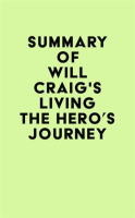 Summary_of_Will_Craig_s_Living_the_Hero_s_Journey