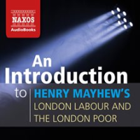 An_Introduction_to_Henry_Mayhew_s_London_Labour_and_the_London_Poor