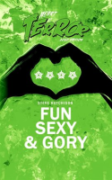 Fun__Sexy___Gory
