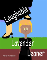 Laughable_Lavender_Leaner