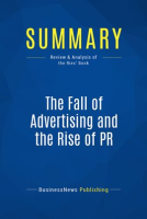 Summary__The_Fall_of_Advertising_and_the_Rise_of_PR