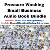 Pressure_Washing_Small_Business_Audio_Book_Bundle