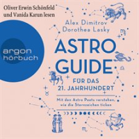 Astro-Guide_f__r_das_21__Jahrhundert_-_Mit_den_Astro_Poets_verstehen__wie_die_Sternzeichen_ticken