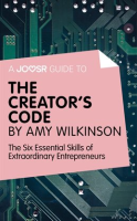A_Joosr_Guide_to____The_Creator_s_Code_by_Amy_Wilkinson