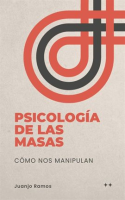 Psicologia_de_la_masas__c__mo_nos_manipulan