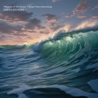 Whispers_of_the_Ocean__Tranquil_Wave_Recordings