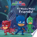 PJ_Masks_makes_friends