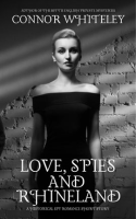 Love__Spies_and_Rhineland__A_Historical_Spy_Romance_Short_Story