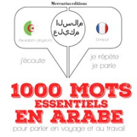 1000_mots_essentiels_en_arabe