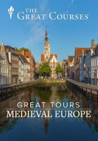 Great_Tours__Experiencing_Medieval_Europe