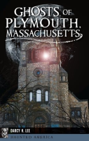 Ghosts_of_Plymouth__Massachusetts