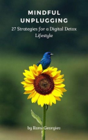 Mindful_Unplugging__27_Strategies_for_a_Digital_Detox_Lifestyle