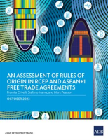 An_Assessment_of_Rules_of_Origin_in_RCEP_and_ASEAN_1_Free_Trade_Agreements