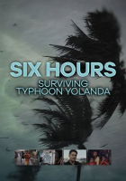 Six_Hours__Surviving_Typhoon_Yolanda