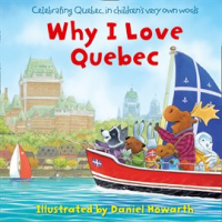 Why_I_Love_Quebec