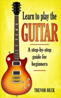 Learn_to_Play_the_Guitar__A_Step-by-Step_Guide_for_Beginners