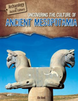 Uncovering_the_Culture_of_Ancient_Mesopotamia