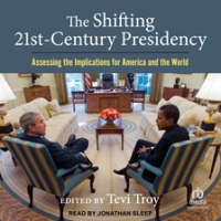 The_Shifting_Twenty-First_Century_Presidency