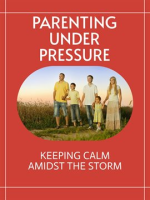 Parenting_Under_Pressure__Keeping_Calm_Amidst_the_Storm