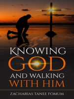 Knowing_God_and_Walking_With_Him