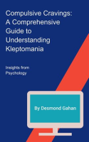 Compulsive_Cravings__A_Comprehensive_Guide_to_Understanding_Kleptomania