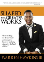 Shaped_For_Greater_Works
