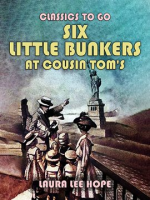 Six_Little_Bunkers_at_Cousin_Tom_s