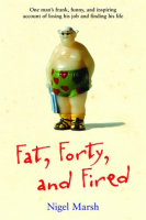 Fat__Forty__and_Fired