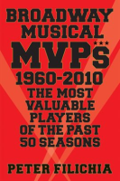 Broadway_Musical_MVPs__1960-2010