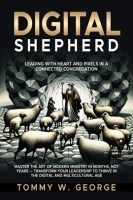 Digital_Shepherd__Leading_With_Heart_and_Pixels_in_a_Connected_Congregation