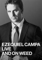 Ezequiel_Campa__Live_and_on_Weed