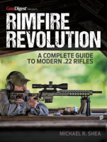 Rimfire_Revolution__A_Complete_Guide_to_Modern__22_Rifles