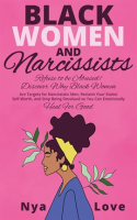 Black_Women_and_Narcissists__Refuse_to_Be_Abused_Discover_Why_Black_Women_Are_Targets_for_Narcisstic