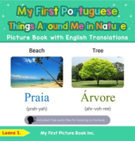 My_First_Portuguese_Things_Around_Me_in_Nature_Picture_Book_with_English_Translations