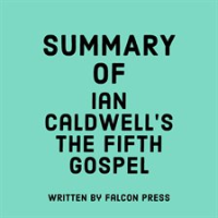 Summary_of_Ian_Caldwell_s_The_Fifth_Gospel