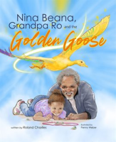Nina_Beana__Grandpa_Ro__and_the_Golden_Goose