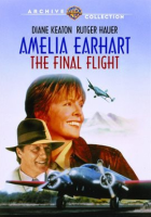 Amelia_Earhart__The_Final_Flight
