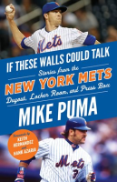 If_These_Walls_Could_Talk__New_York_Mets