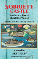 Sobriety_Castle_the_Fall_and_Rise_of_Stuart_MacPherson