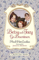 Betsy_and_Tacy_go_downtown