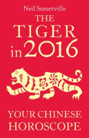 The_Tiger_in_2016__Your_Chinese_Horoscope