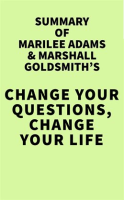 Summary_of_Marilee_Adams___Marshall_Goldsmith_s_Change_Your_Questions__Change_Your_Life