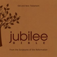 The_Jubilee_Bible__From_The_Scriptures_Of_The_Reformation