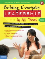 Building_Everyday_Leadership_in_All_Teens__Promoting_Attitudes_and_Actions_for_Respect_and_Success