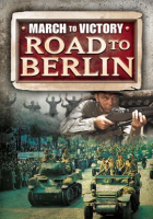 March_to_Victory__Road_to_Berlin_-_Season_1