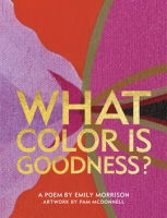What_Color_Is_Goodness_