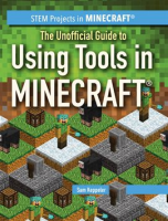 The_Unofficial_Guide_to_Using_Tools_in_Minecraft__