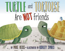 Turtle_and_Tortoise_are_not_friends