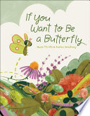 If_you_want_to_be_a_butterfly