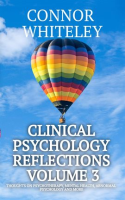 Clinical_Psychology_Reflections_Volume_3__Thoughts_on_Psychotherapy__Mental_Health__Abnormal_Psyc